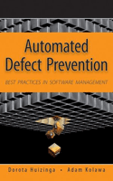 Automated Defect Prevention: Best Practices in Software Management