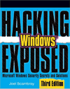 Hacking Exposed Windows : Microsoft Windows Security Secrets and Solutions, Third Edition