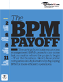 The BPM Payoff
