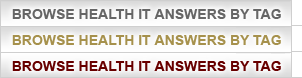Browse Health IT Answers By Tag