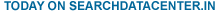Today on SearchDataCenter.IN