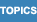 Topics