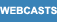 Webcasts