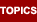 Topics