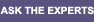 Ask the Experts