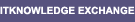 ITKnowledge Exchange