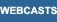 Webcasts